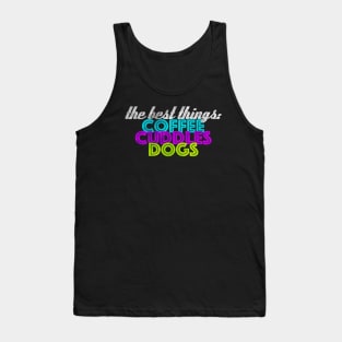 Coffee, Cuddles, Dogs Tank Top